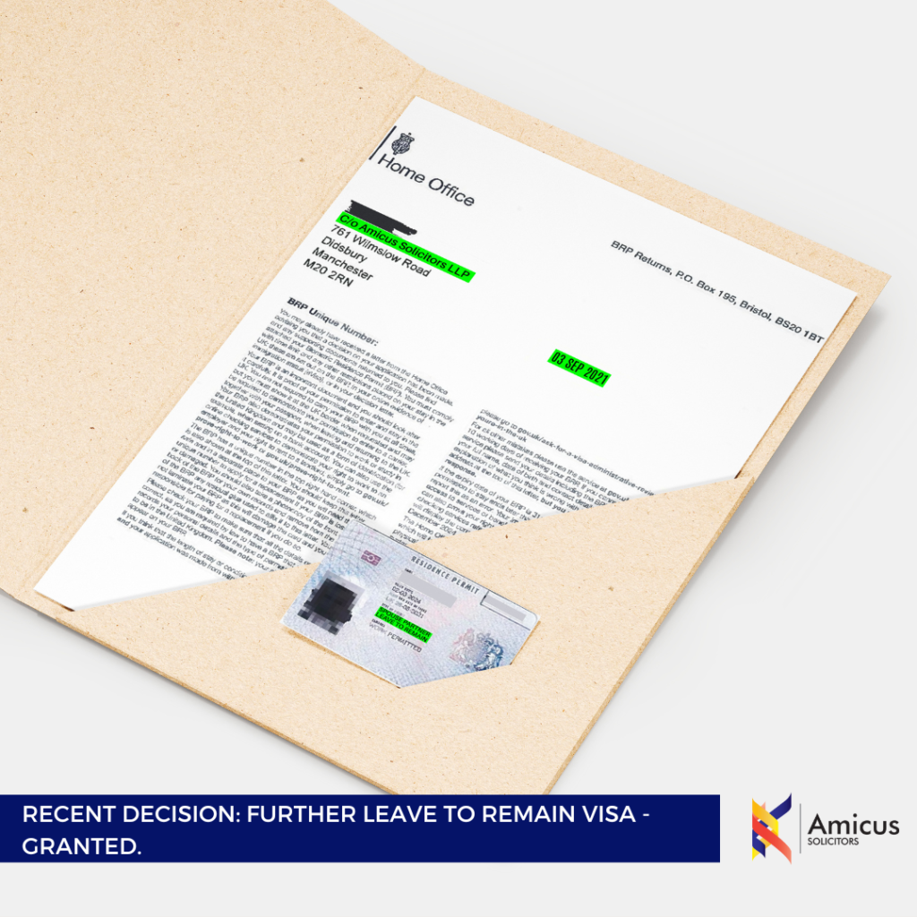 FURTHER LEAVE TO REMAIN VISA - GRANTED.